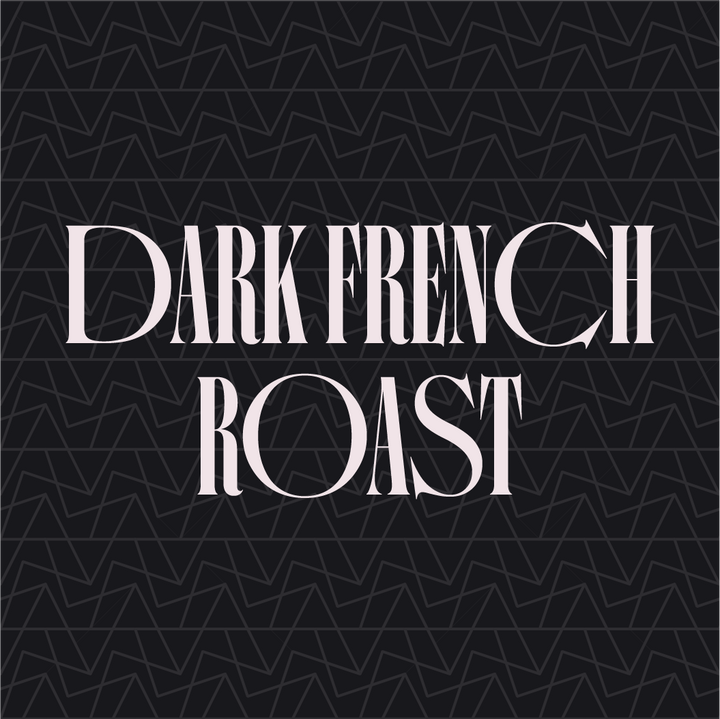 Dark French Roast Coffee